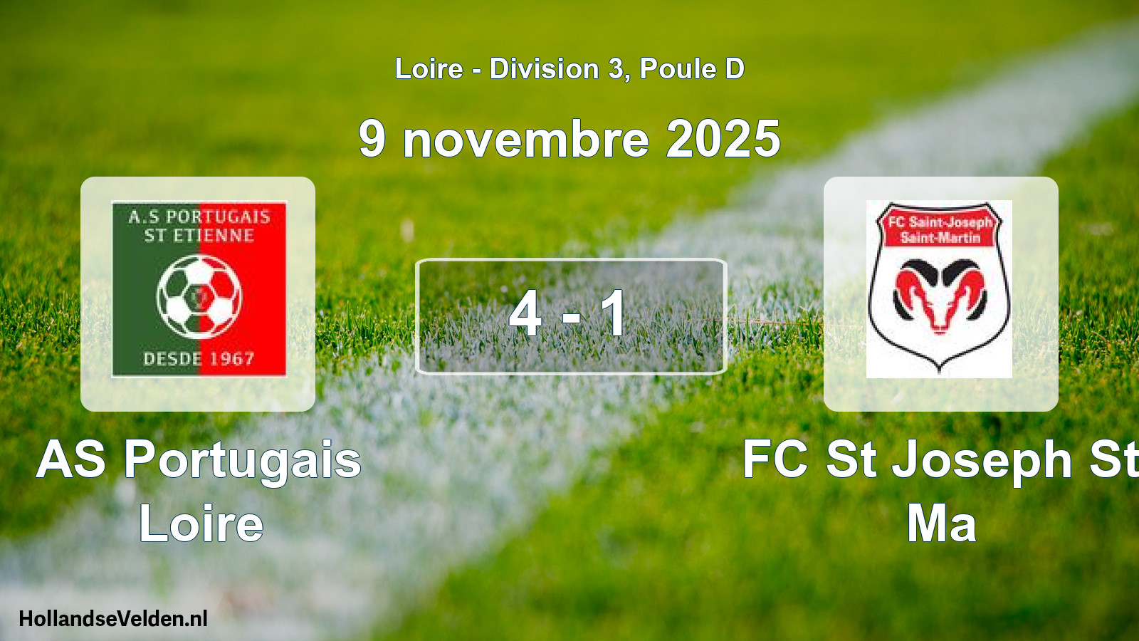 Match joué: AS Portugais Loire - FC St Joseph St Ma 4 - 1 (9 novembre 2025)