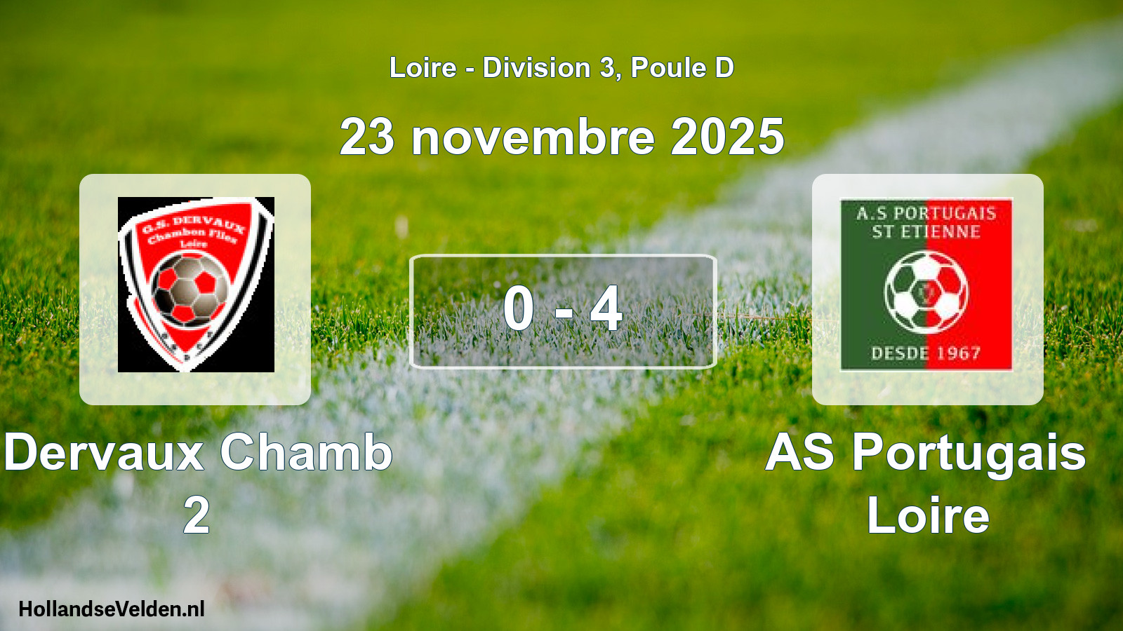 Gespeelde wedstrijd: Dervaux Chamb 2 - AS Portugais Loire 0 - 4 (23 november 2025)