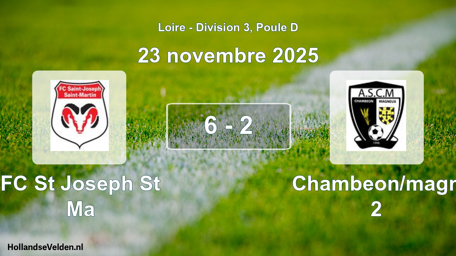 Gespeelde wedstrijd: FC St Joseph St Ma - Chambeon/magn 2 6 - 2 (23 november 2025)