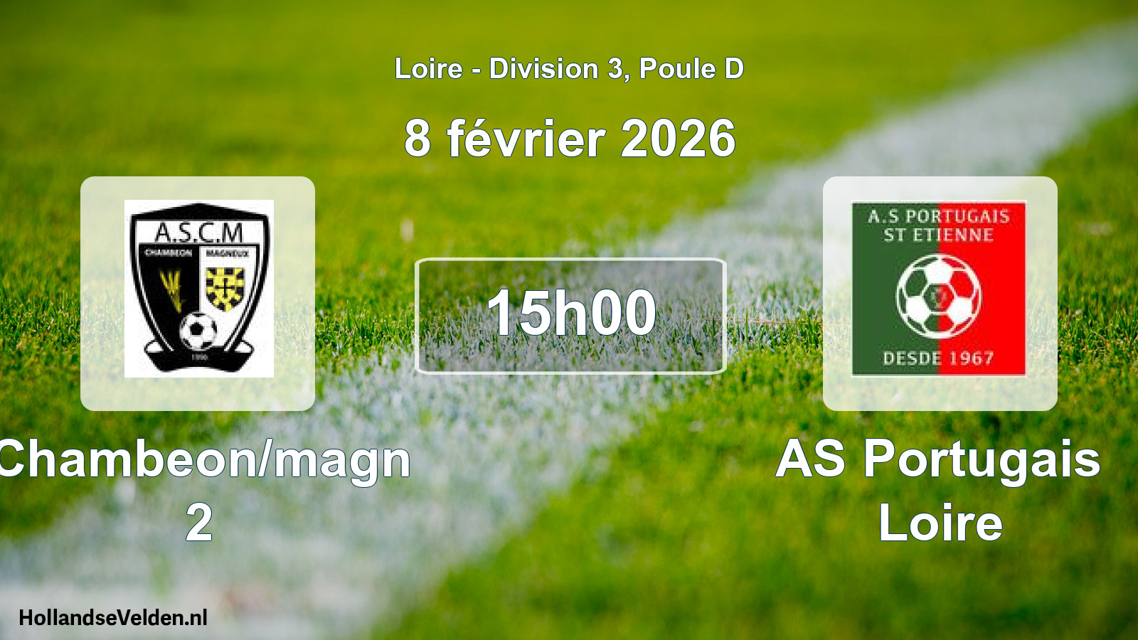 Geplande wedstrijd: Chambeon/magn 2 - AS Portugais Loire (8 februari 2026)