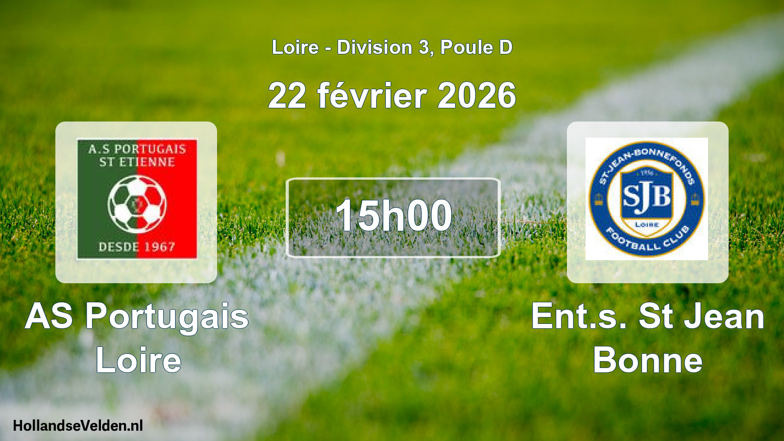 Geplande wedstrijd: AS Portugais Loire - Ent.s. St Jean Bonne (22 februari 2026)