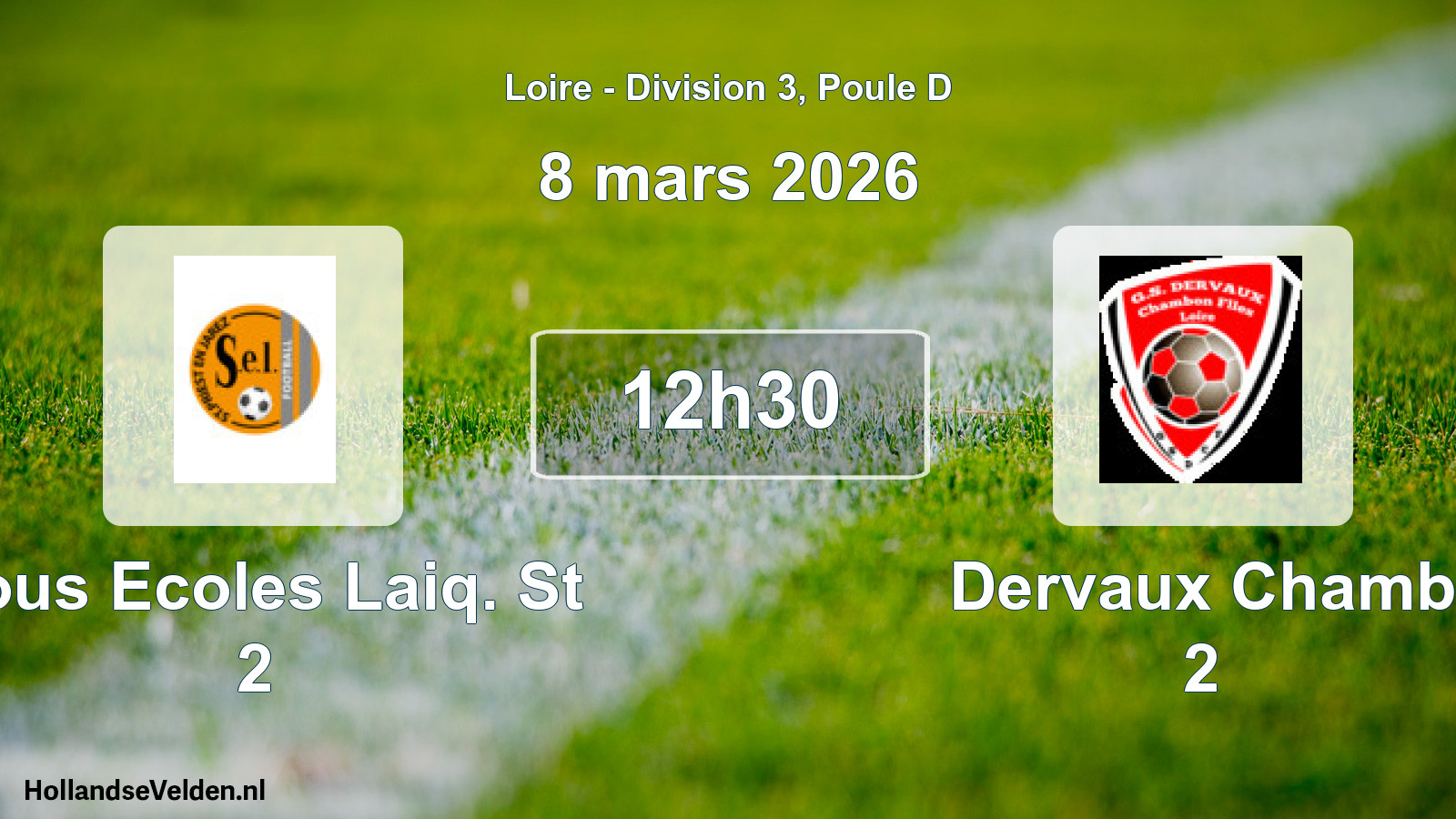 Geplande wedstrijd: Sous Ecoles Laiq. St 2 - Dervaux Chamb 2 (8 maart 2026)