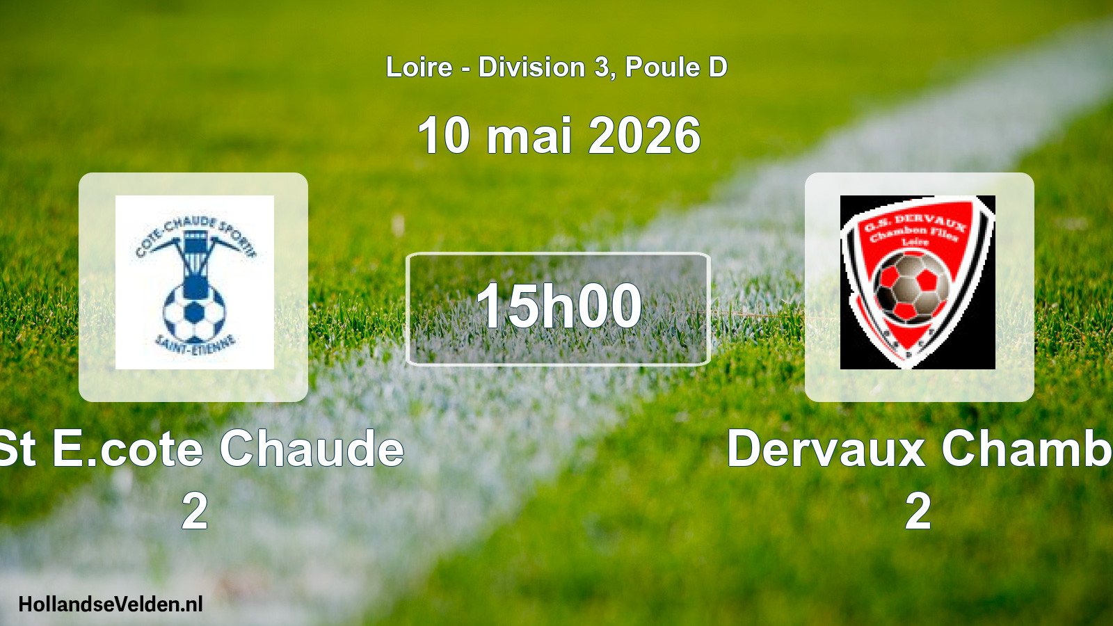 Geplande wedstrijd: St E.cote Chaude 2 - Dervaux Chamb 2 (10 mei 2026)