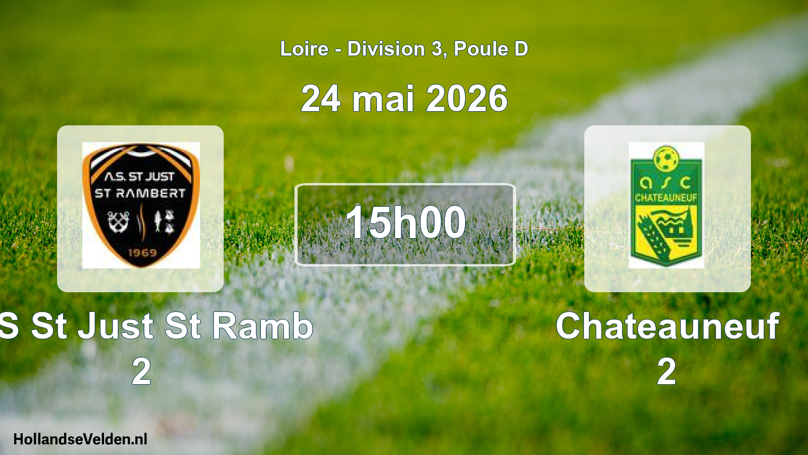 Geplande wedstrijd: AS St Just St Ramb 2 - Chateauneuf 2 (24 mei 2026)