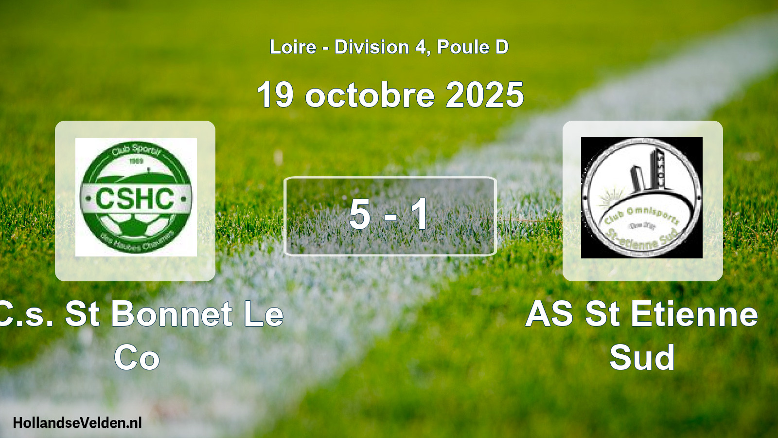 Gespeelde wedstrijd: C.s. St Bonnet Le Co - AS St Etienne Sud 5 - 1 (19 oktober 2025)
