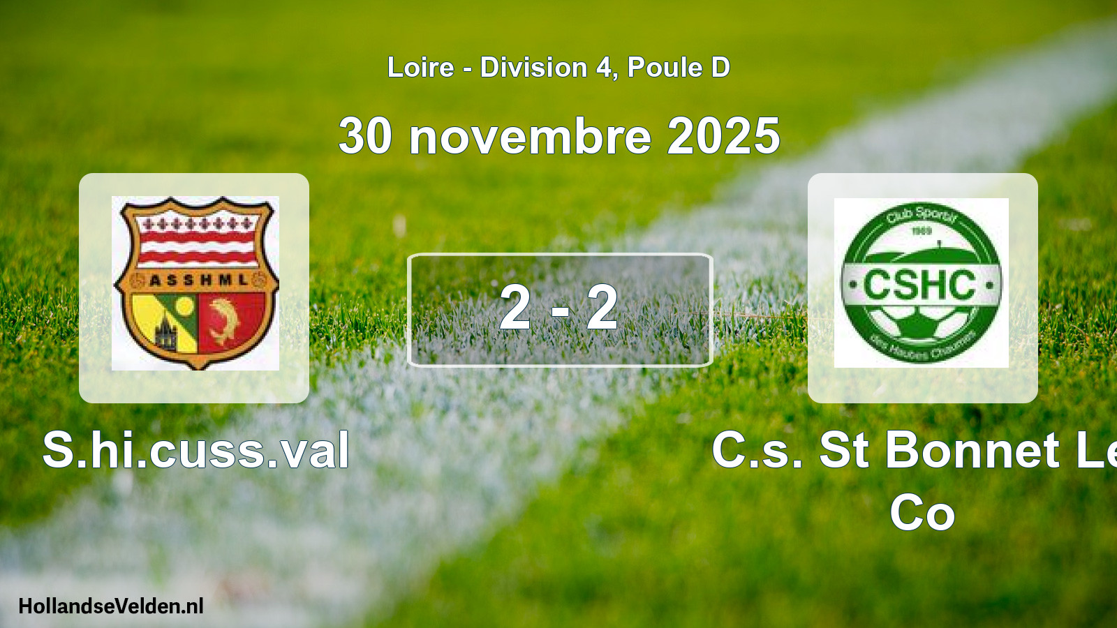 Gespeelde wedstrijd: S.hi.cuss.val - C.s. St Bonnet Le Co 2 - 2 (30 november 2025)