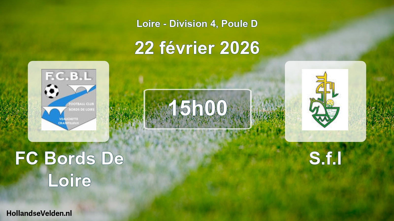 Geplande wedstrijd: FC Bords De Loire - S.f.l (22 februari 2026)