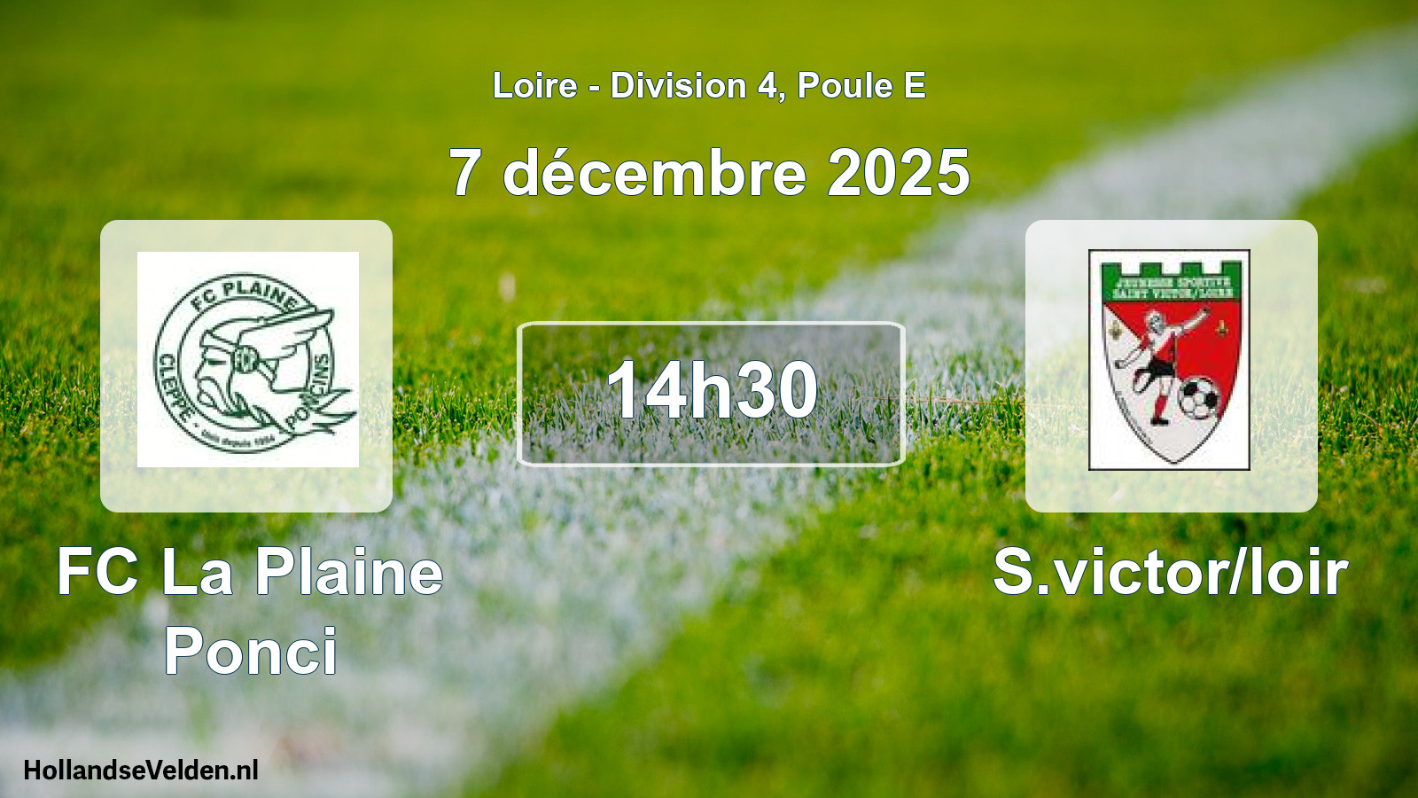 Match programmé: FC La Plaine Ponci - S.victor/loir (7 décembre 2025)