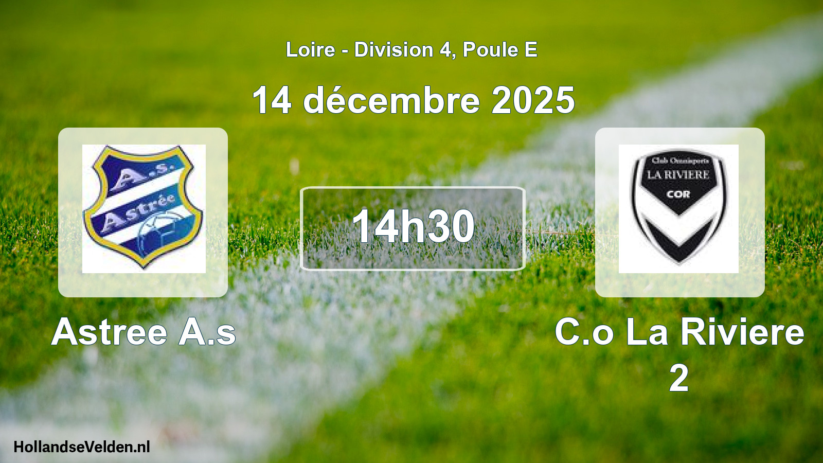 Match programmé: Astree A.s - C.o La Riviere 2 (14 décembre 2025)