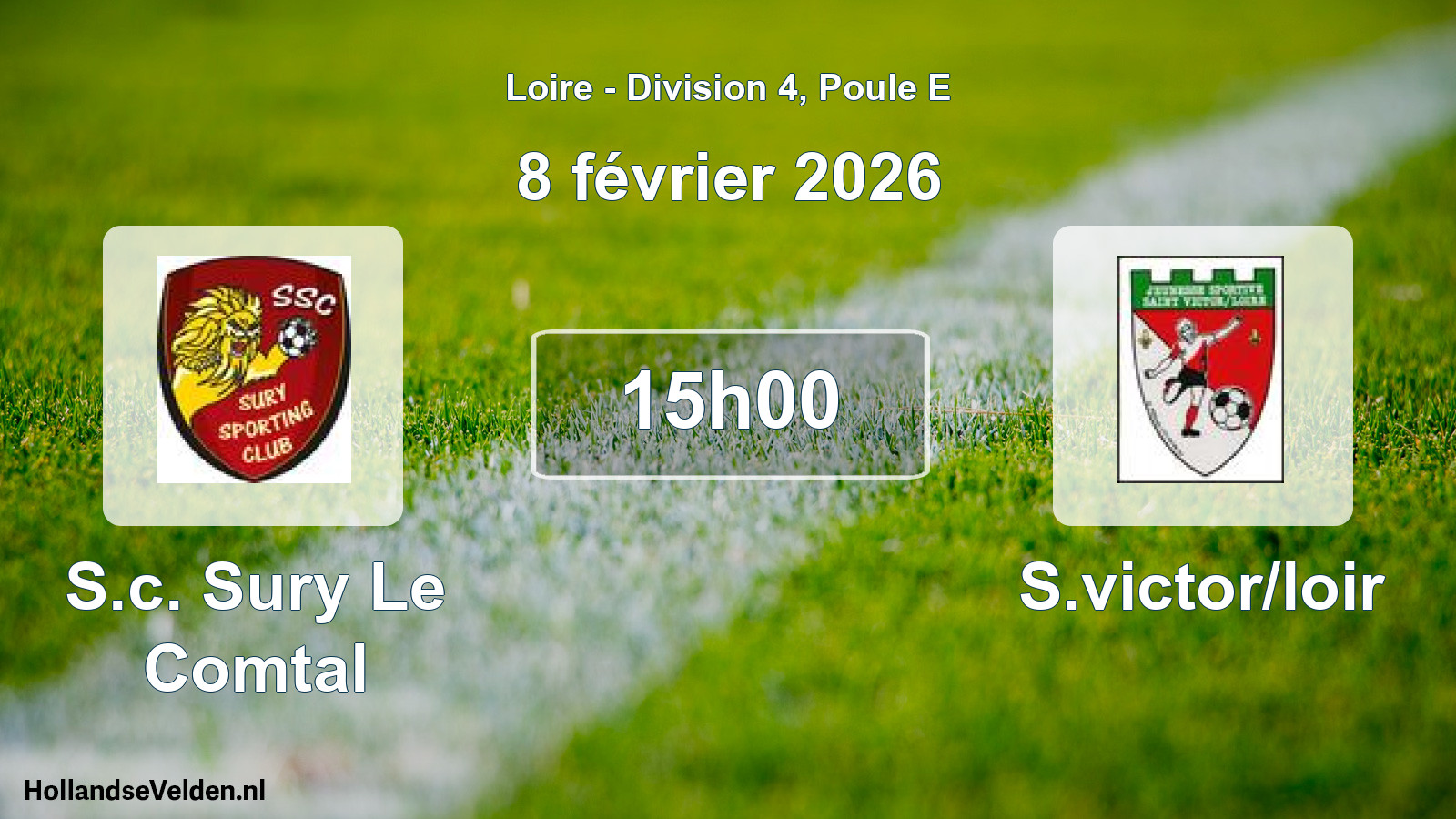 Geplande wedstrijd: S.c. Sury Le Comtal - S.victor/loir (8 februari 2026)