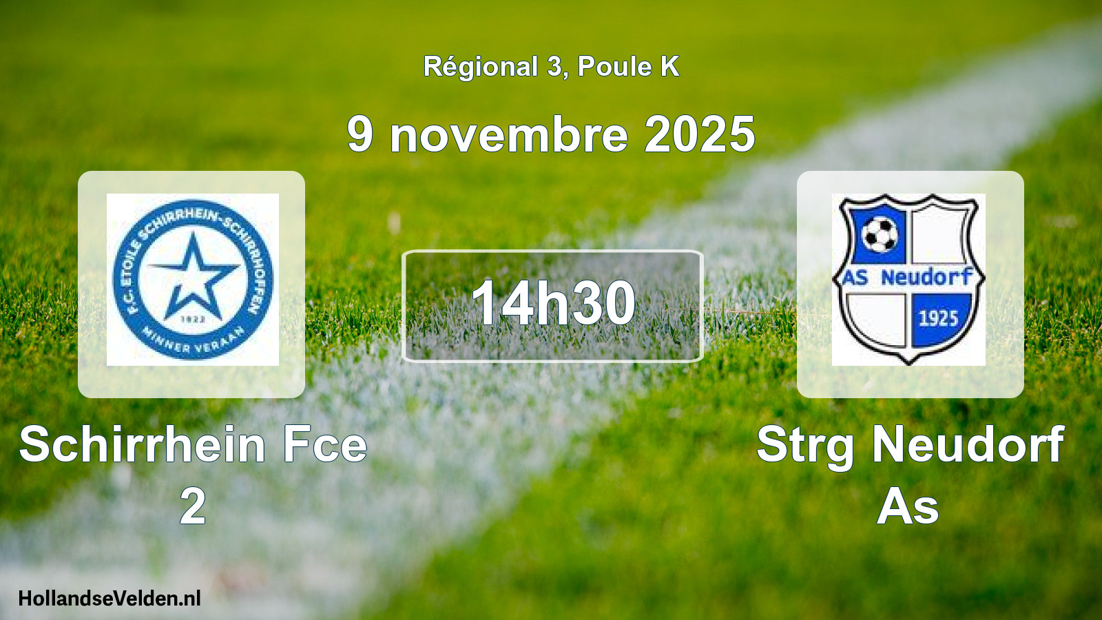 Geplande wedstrijd: Schirrhein Fce 2 - Strg Neudorf As (9 november 2025)