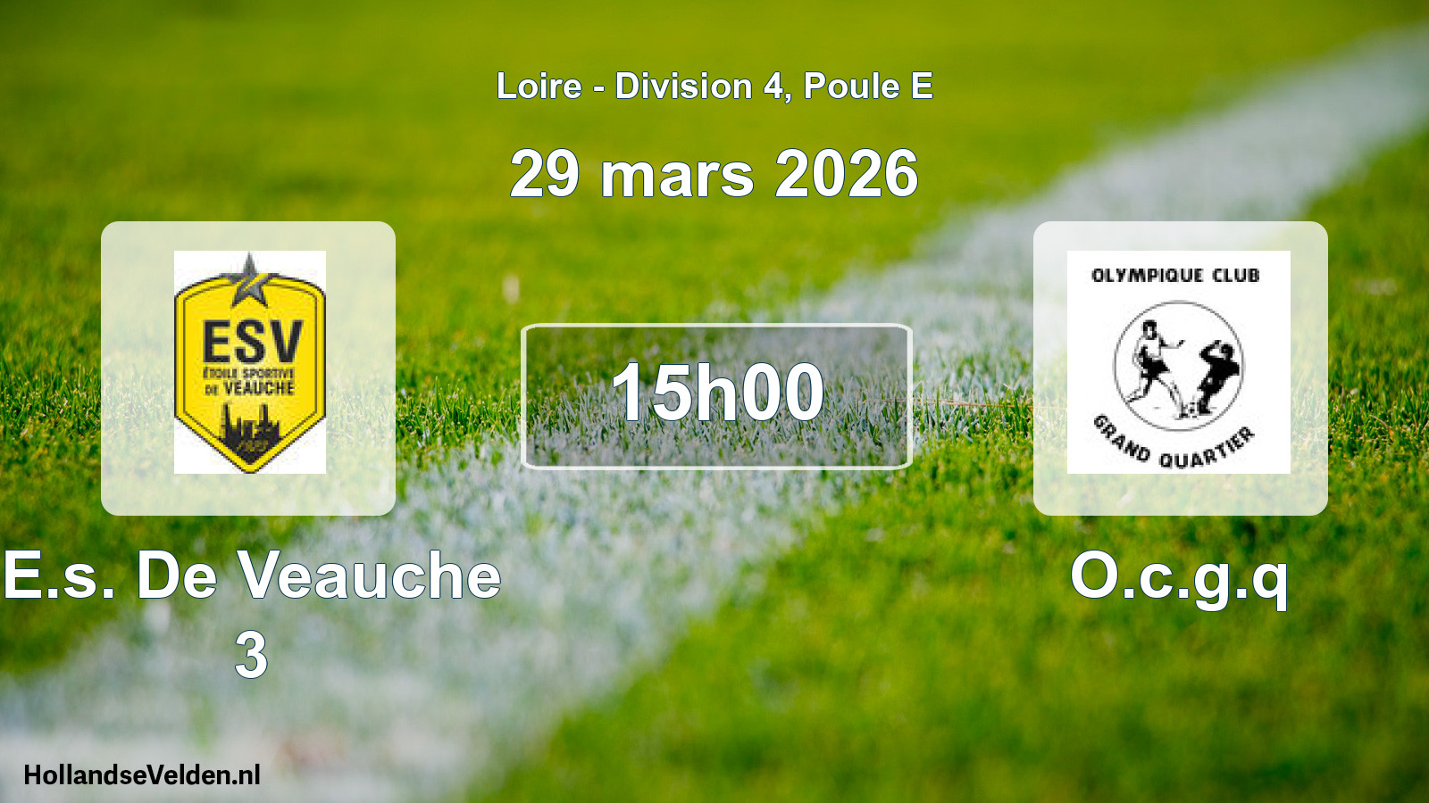Match programmé: E.s. De Veauche 3 - O.c.g.q (29 mars 2026)