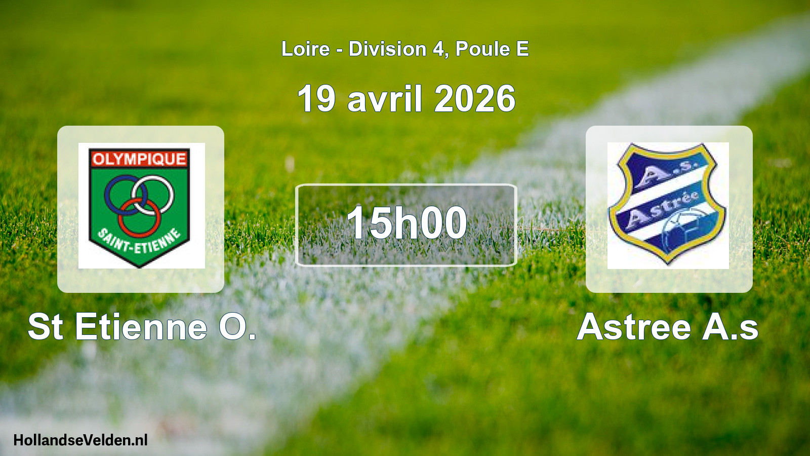 Geplande wedstrijd: St Etienne O. - Astree A.s (19 april 2026)