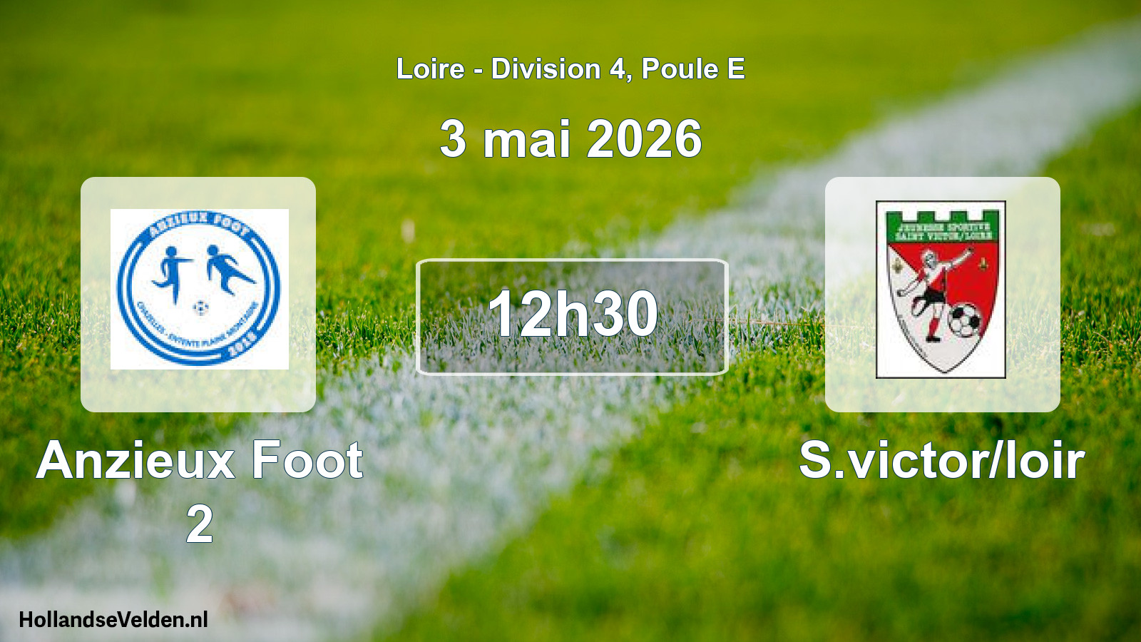 Geplande wedstrijd: Anzieux Foot 2 - S.victor/loir (3 mei 2026)