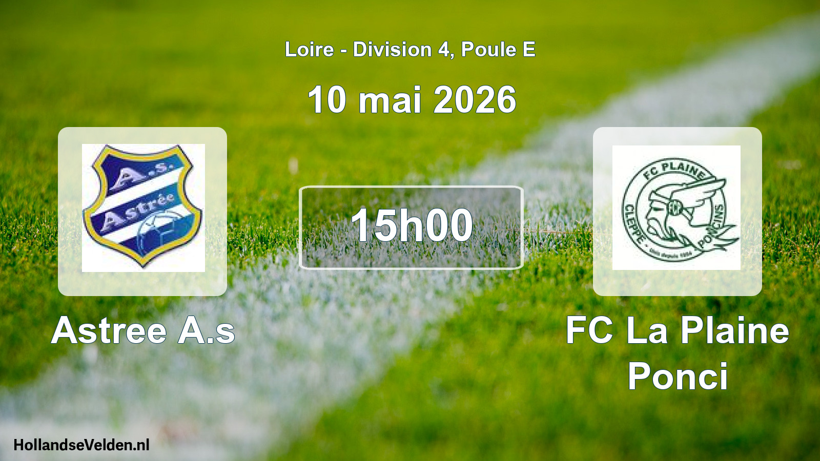 Match programmé: Astree A.s - FC La Plaine Ponci (10 mai 2026)