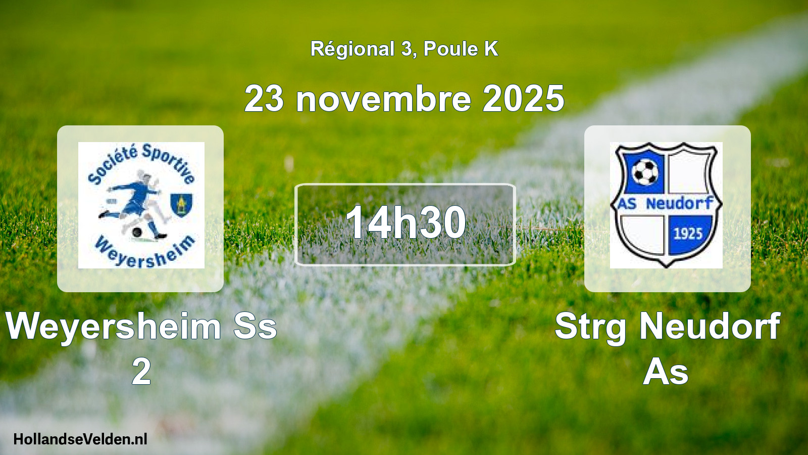 Geplande wedstrijd: Weyersheim Ss 2 - Strg Neudorf As (23 november 2025)