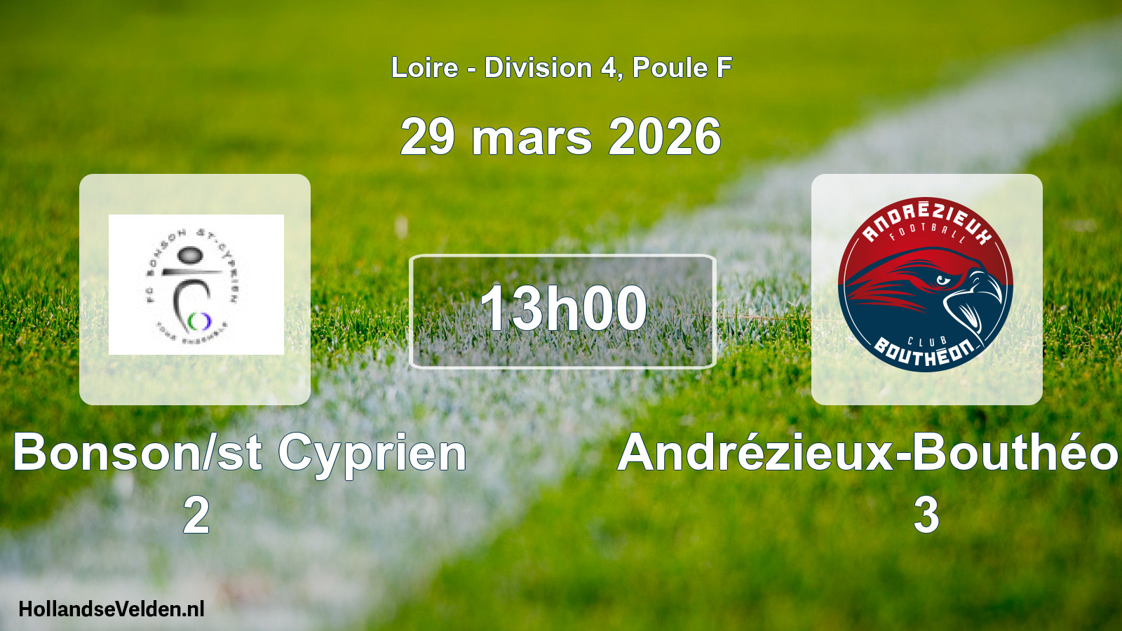 Geplande wedstrijd: FC Bonson/st Cyprien 2 - Andrézieux-Bouthéon FC 3 (29 maart 2026)