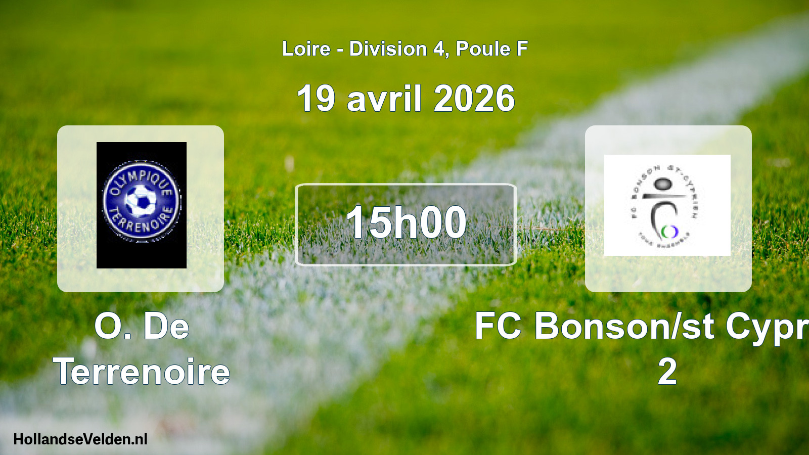 Geplande wedstrijd: O. De Terrenoire - FC Bonson/st Cyprien 2 (19 april 2026)