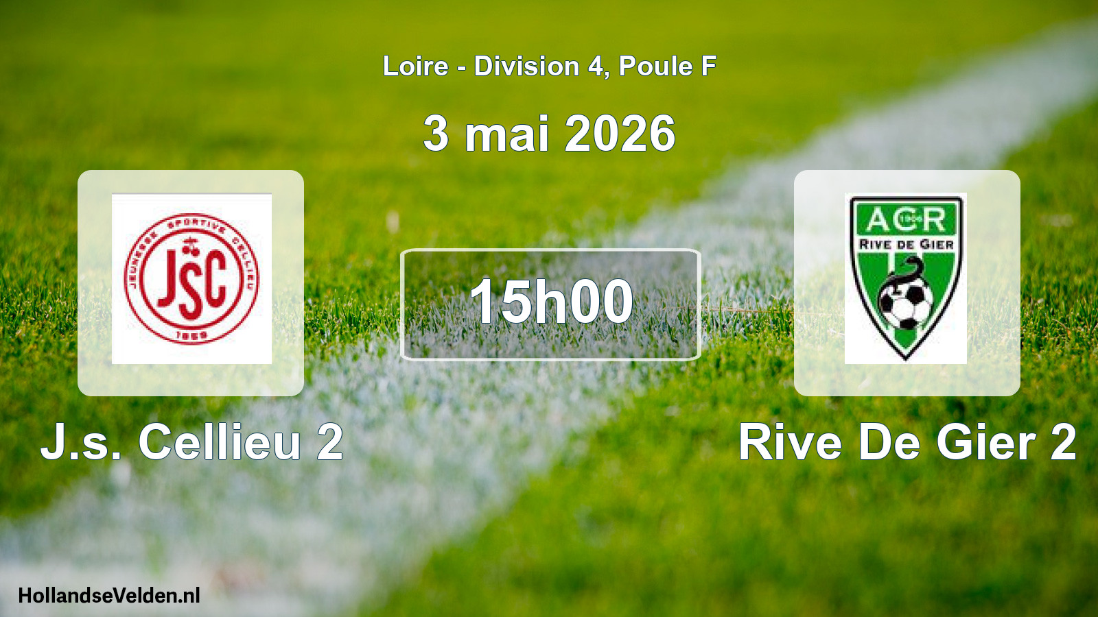Scheduled Match: J.s. Cellieu 2 - Rive De Gier 2 (3 May 2026)