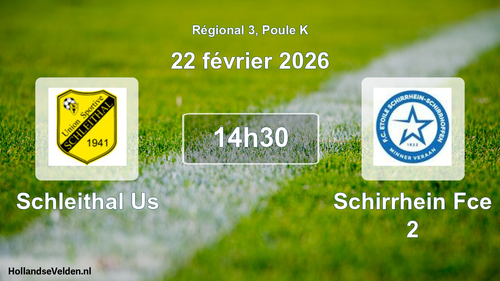 Geplande wedstrijd: Schleithal Us - Schirrhein Fce 2 (22 février 2026)