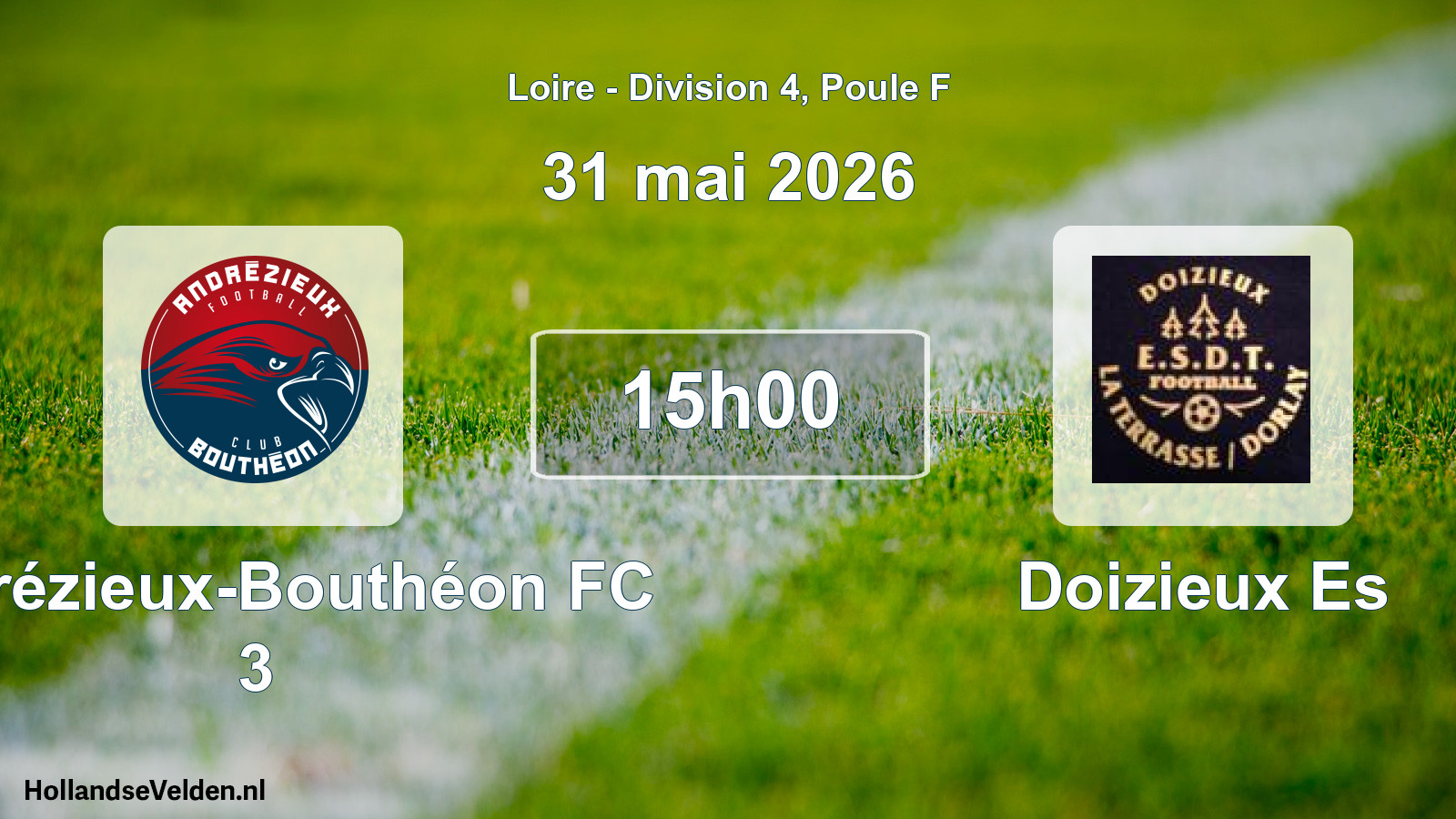 Geplande wedstrijd: Andrézieux-Bouthéon FC 3 - Doizieux Es (31 mei 2026)