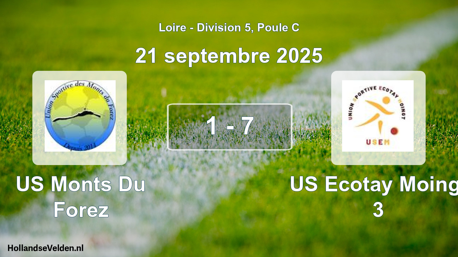 Gespeelde wedstrijd: US Monts Du Forez - US Ecotay Moingt 3 1 - 7 (21 september 2025)