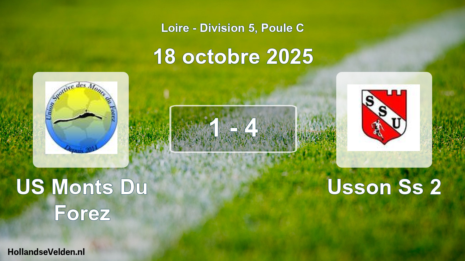 Total number of matches played: US Monts Du Forez - Usson Ss 2 1 - 4 (18 October 2025)