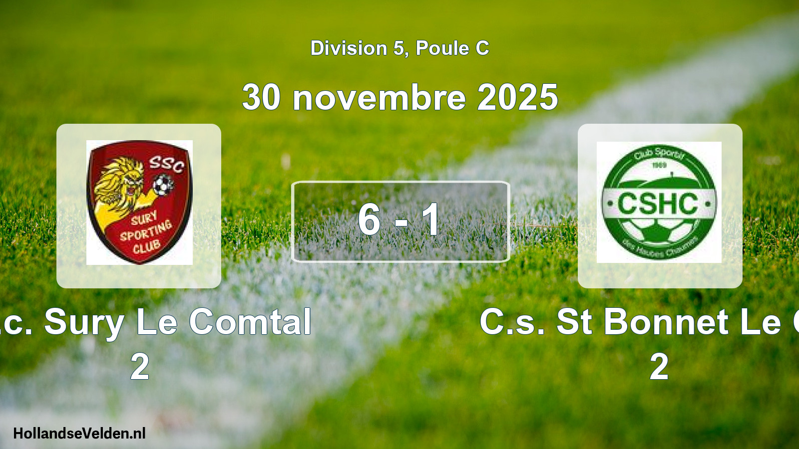 Total number of matches played: S.c. Sury Le Comtal 2 - C.s. St Bonnet Le Co 2 6 - 1 (30 November 2025)