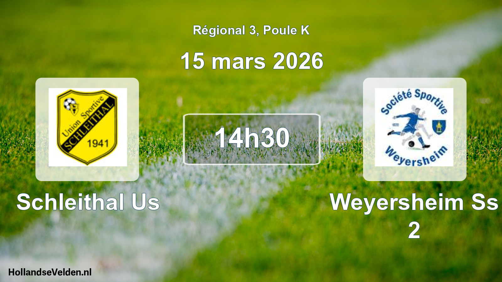 Scheduled Match: Schleithal Us - Weyersheim Ss 2 (15 March 2026)