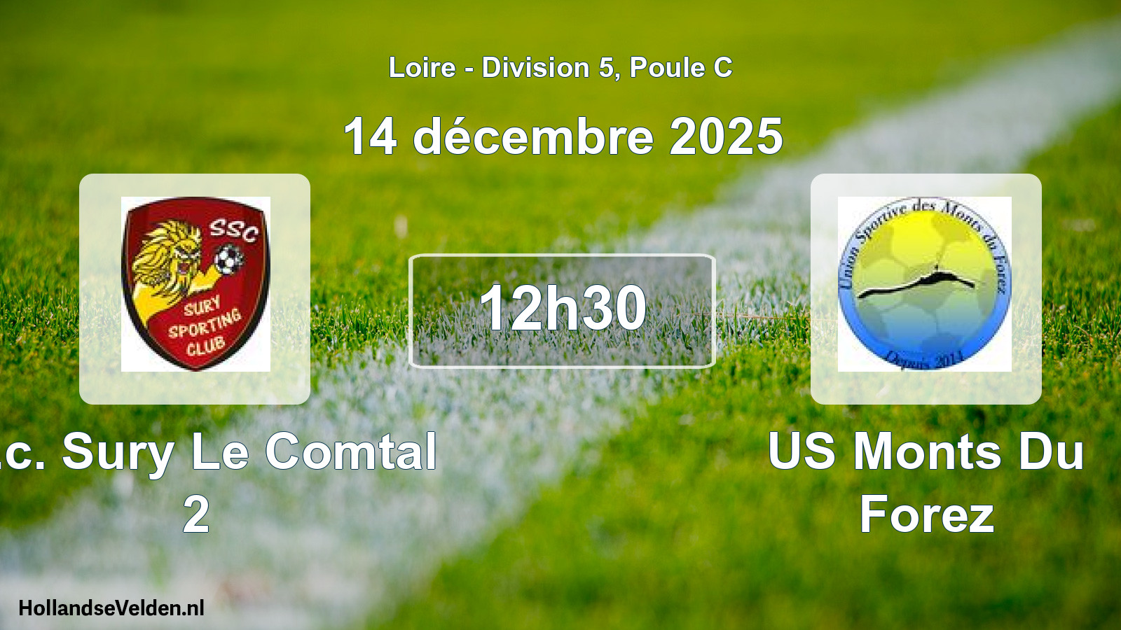 Geplande wedstrijd: S.c. Sury Le Comtal 2 - US Monts Du Forez (14 december 2025)