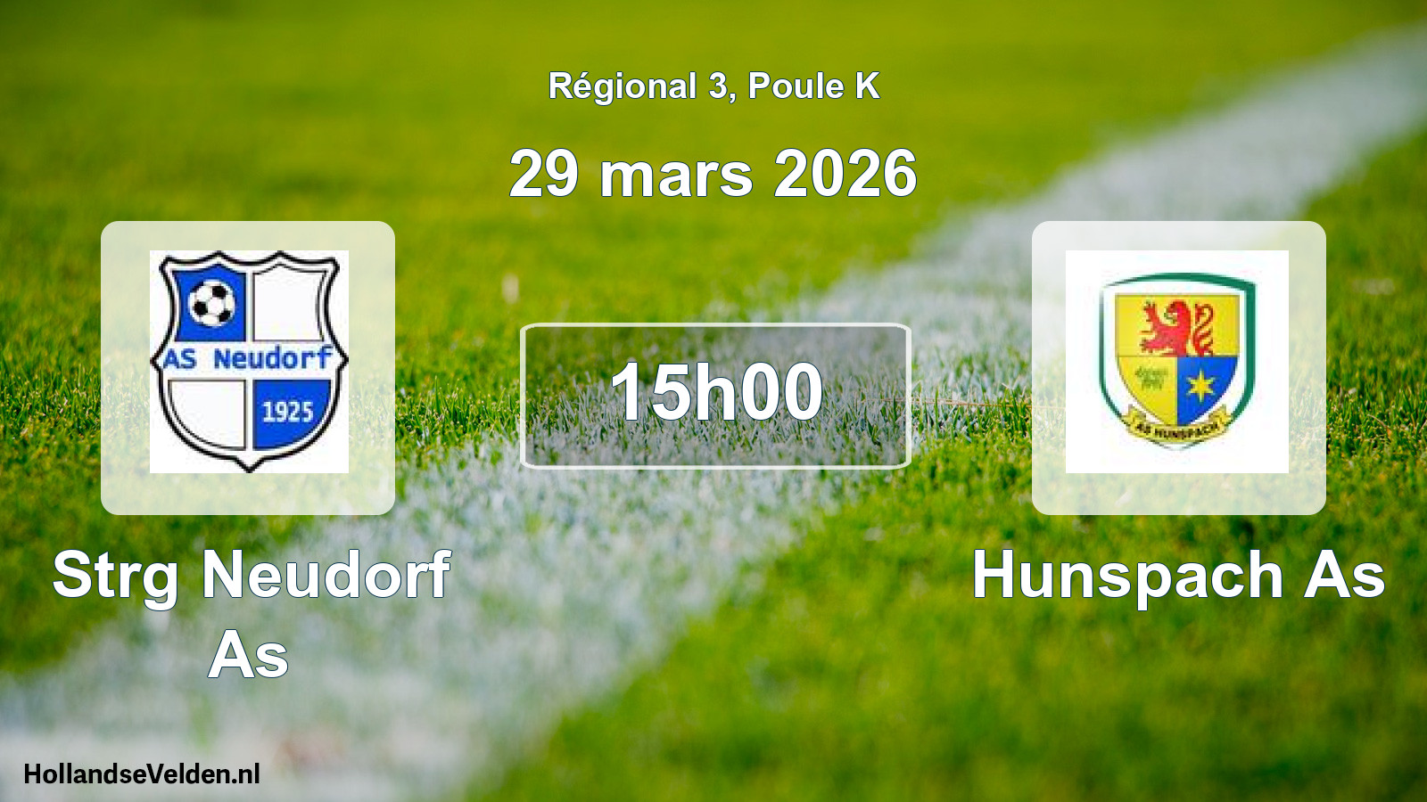 Geplande wedstrijd: Strg Neudorf As - Hunspach As (29 maart 2026)