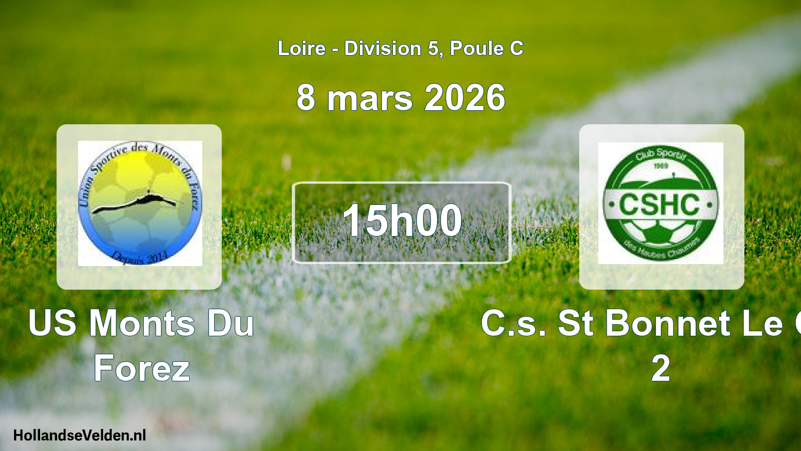 Scheduled Match: US Monts Du Forez - C.s. St Bonnet Le Co 2 (8 March 2026)