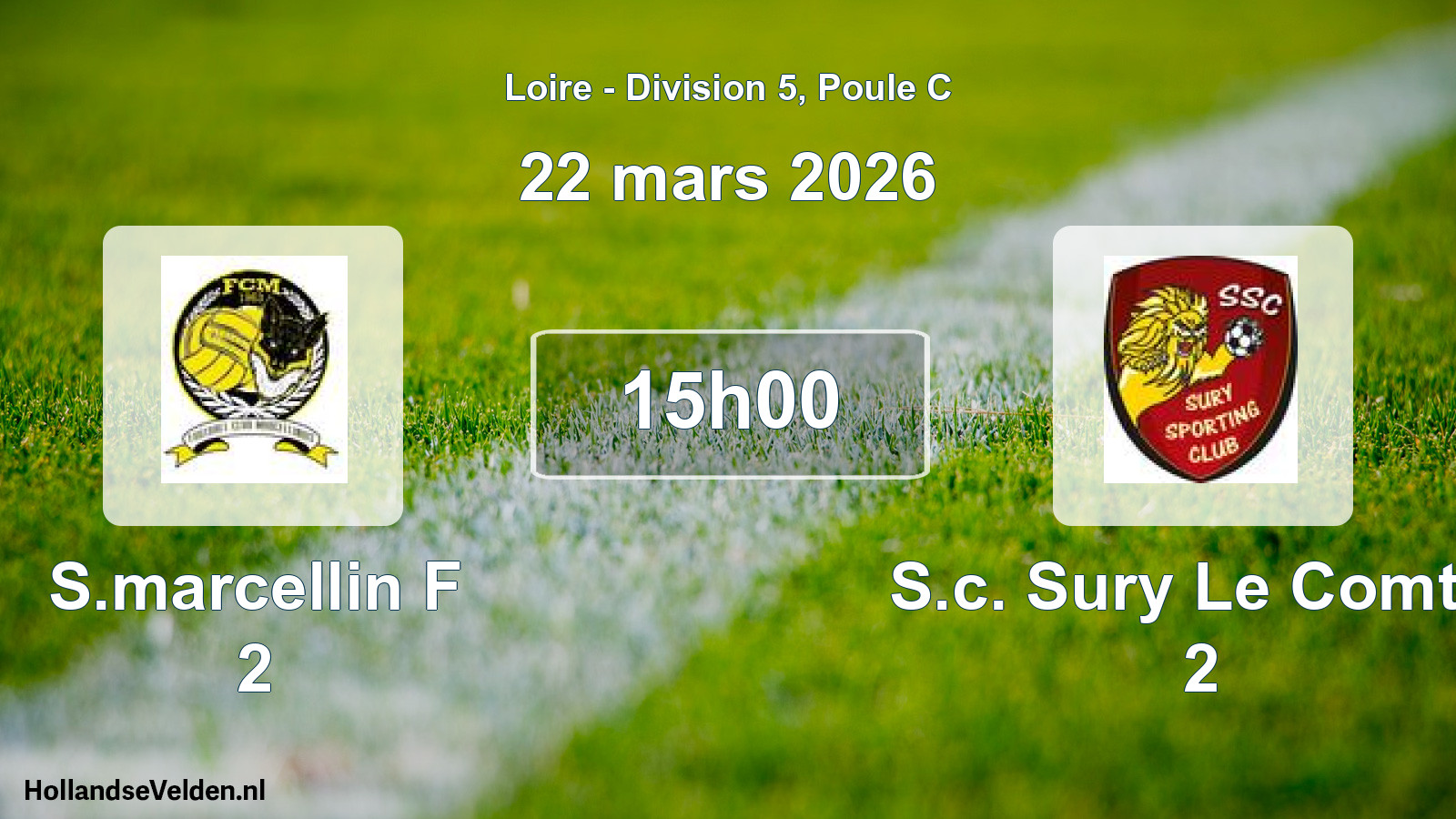 Geplande wedstrijd: S.marcellin F 2 - S.c. Sury Le Comtal 2 (22 maart 2026)