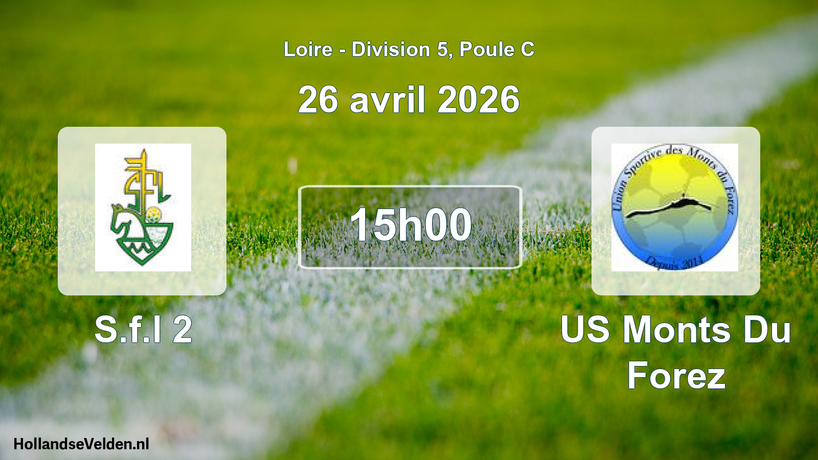 Geplande wedstrijd: S.f.l 2 - US Monts Du Forez (26 april 2026)