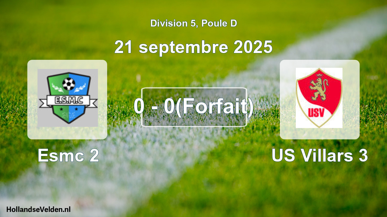Match joué: Esmc 2 - US Villars 3 0 - 0(Forfait) (21 septembre 2025)