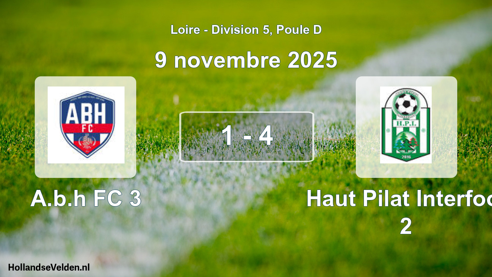 Gespeelde wedstrijd: A.b.h FC 3 - Haut Pilat Interfoot 2 1 - 4 (9 november 2025)