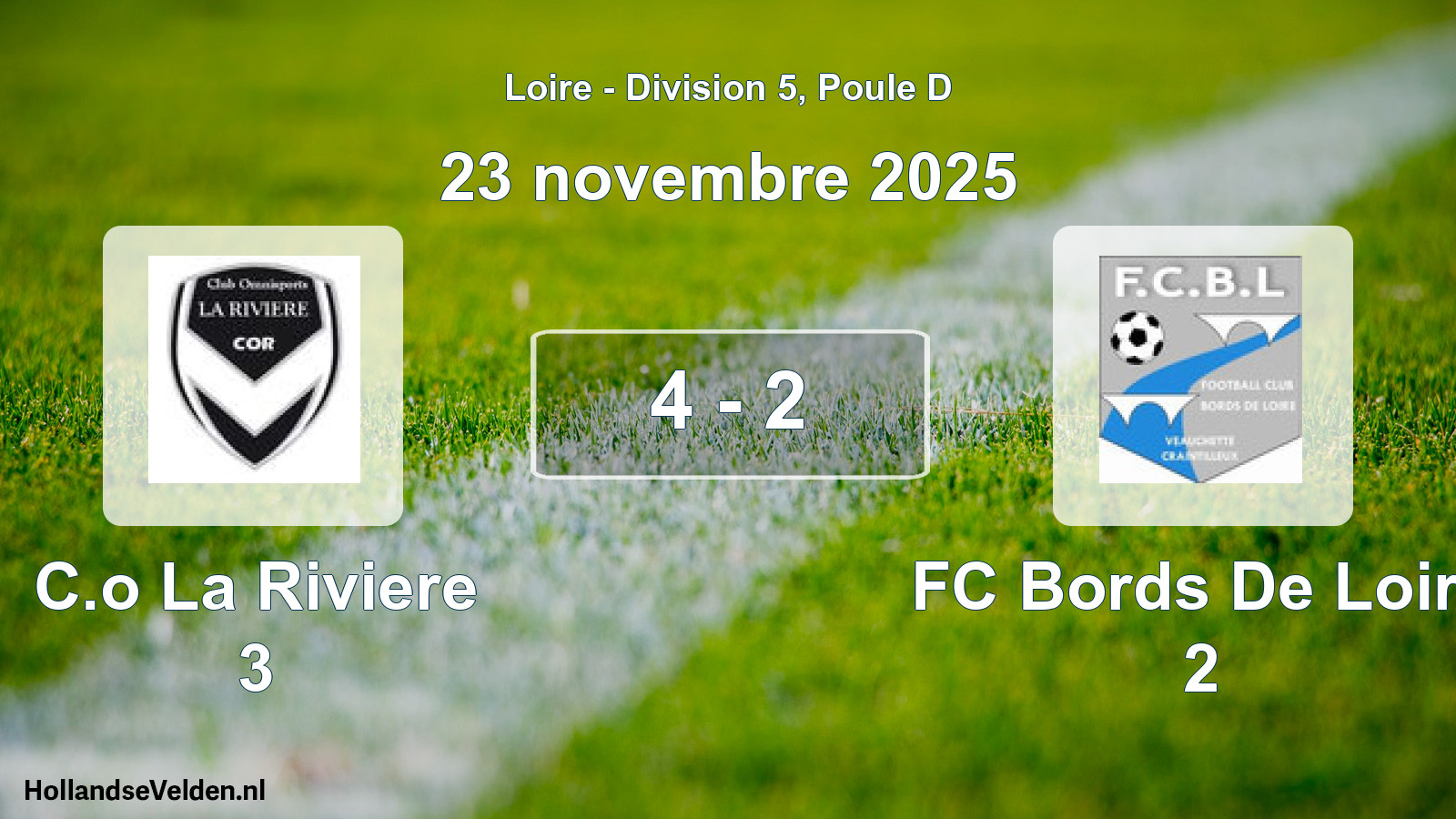 Gespeelde wedstrijd: C.o La Riviere 3 - FC Bords De Loire 2 4 - 2 (23 november 2025)