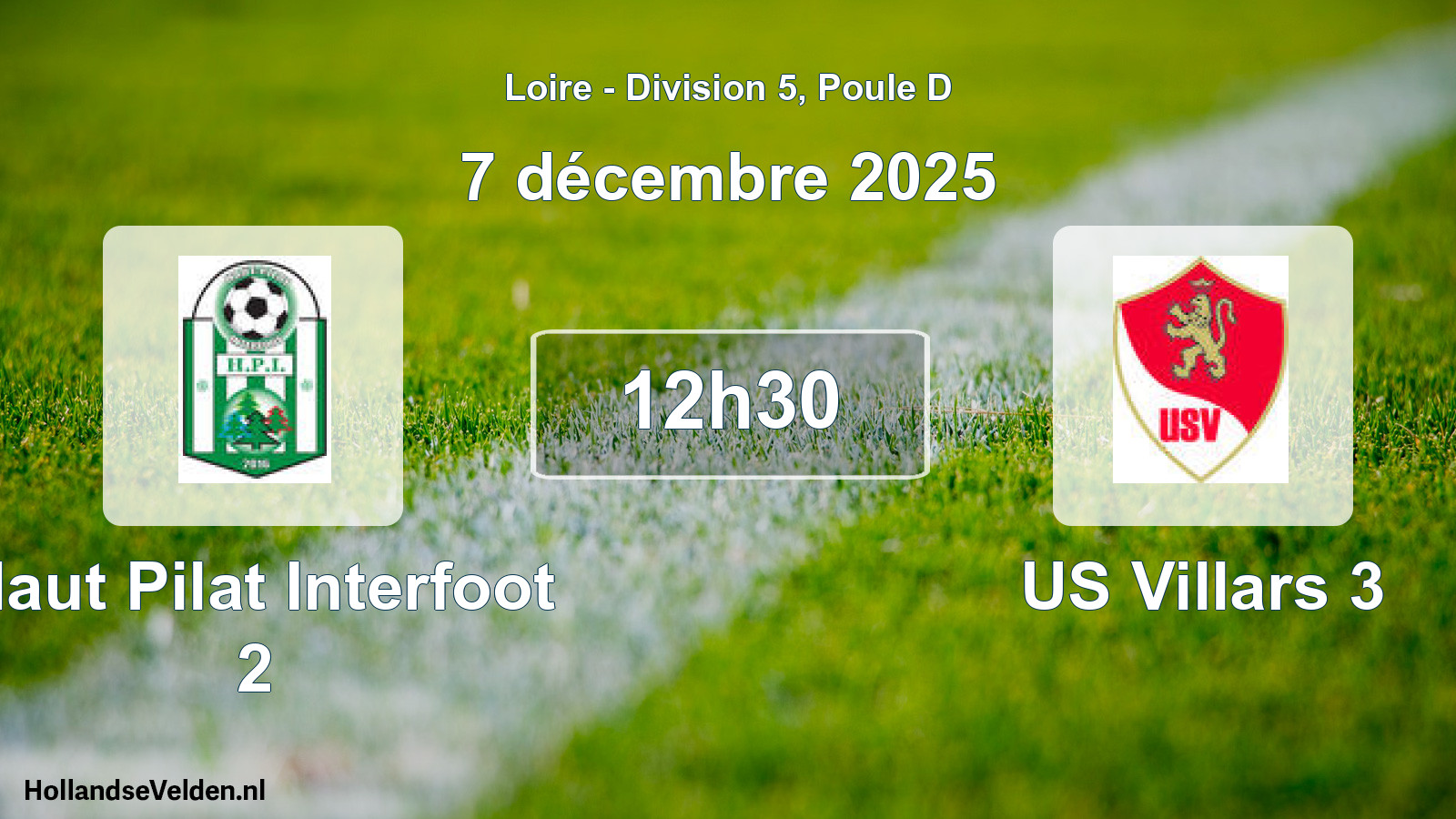 Geplande wedstrijd: Haut Pilat Interfoot 2 - US Villars 3 (7 december 2025)