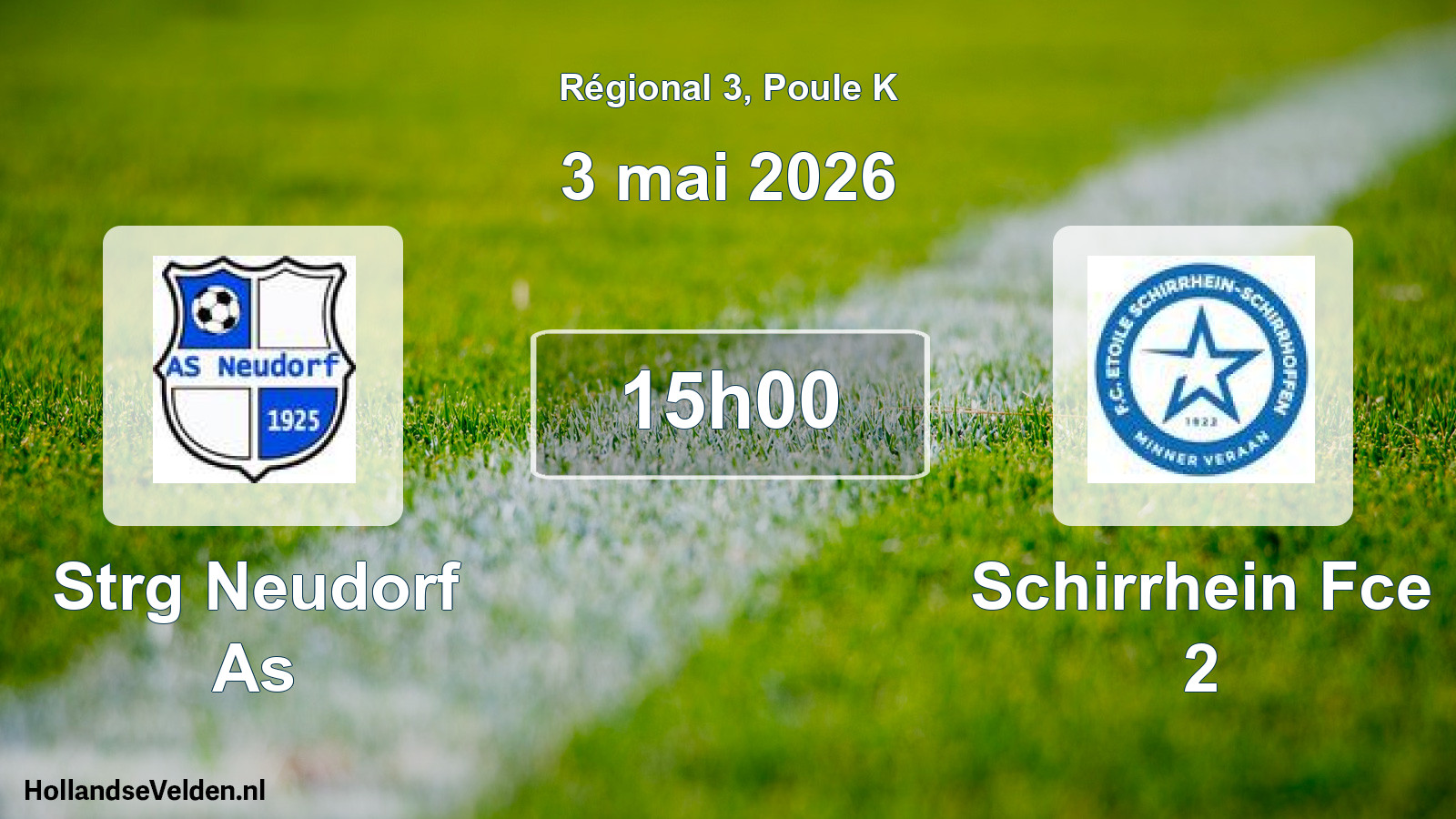 Scheduled Match: Strg Neudorf As - Schirrhein Fce 2 (3 May 2026)