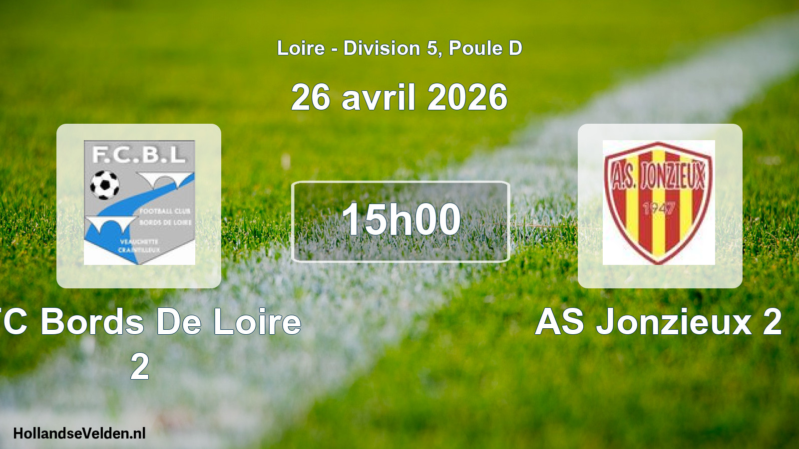Geplande wedstrijd: FC Bords De Loire 2 - AS Jonzieux 2 (26 april 2026)