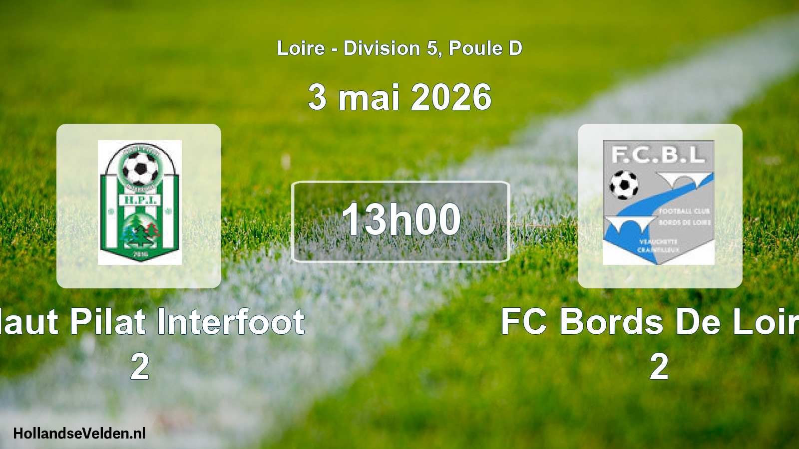 Geplande wedstrijd: Haut Pilat Interfoot 2 - FC Bords De Loire 2 (3 mei 2026)
