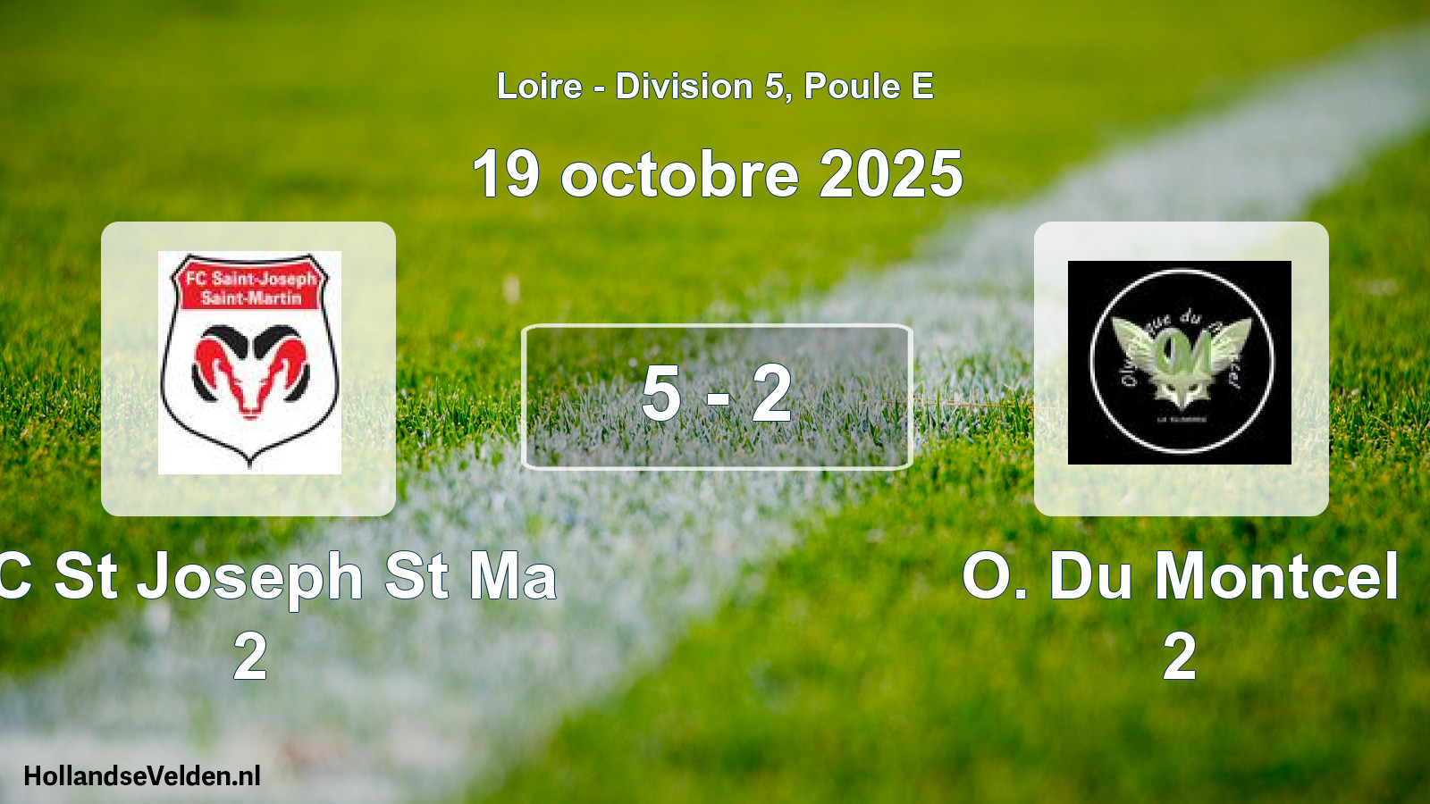 Match joué: FC St Joseph St Ma 2 - O. Du Montcel 2 5 - 2 (19 octobre 2025)
