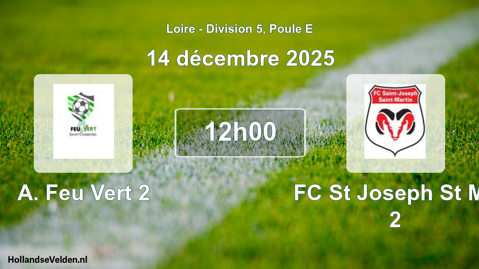 Geplande wedstrijd: A. Feu Vert 2 - FC St Joseph St Ma 2 (14 december 2025)
