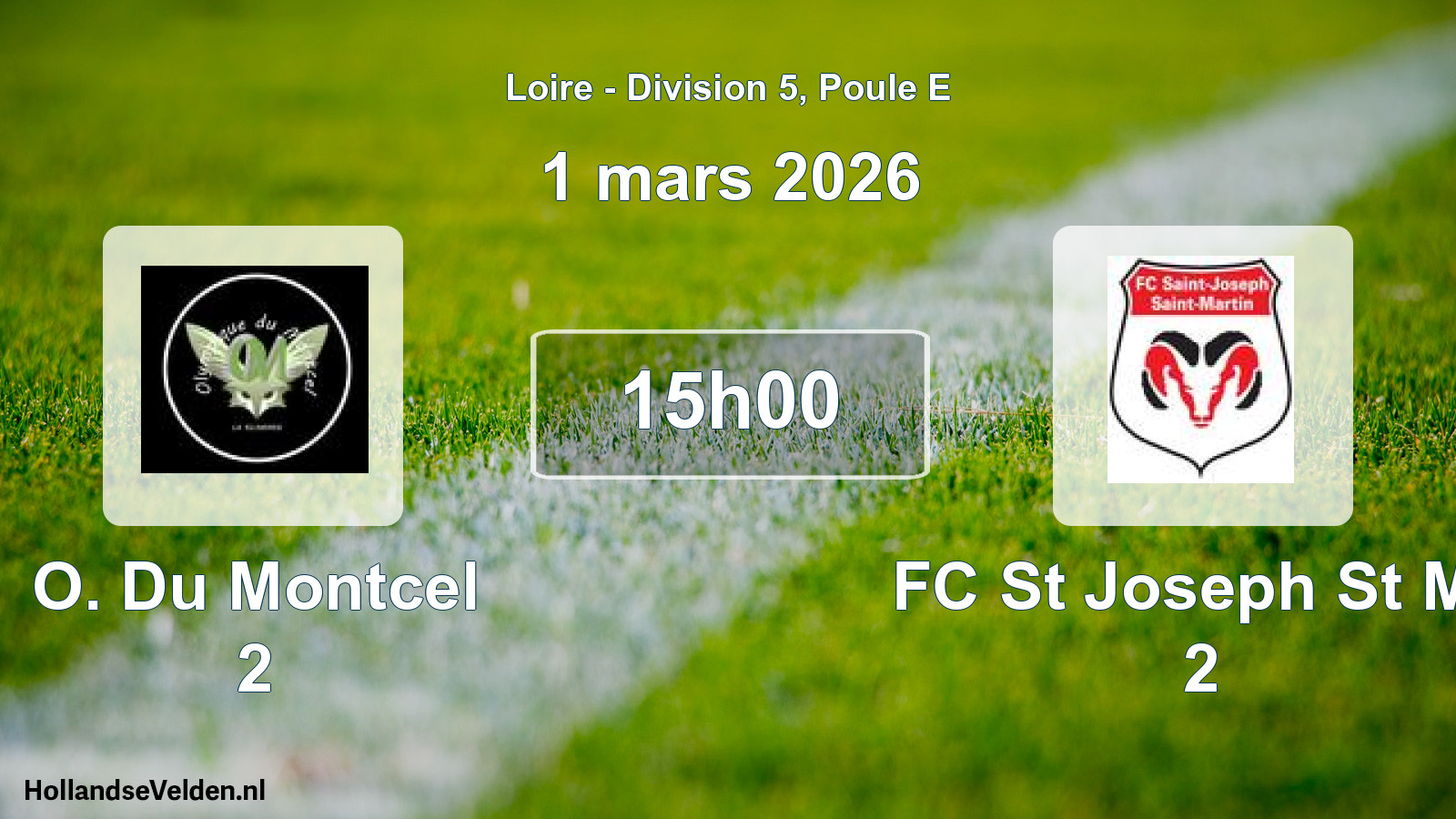 Geplande wedstrijd: O. Du Montcel 2 - FC St Joseph St Ma 2 (1 maart 2026)