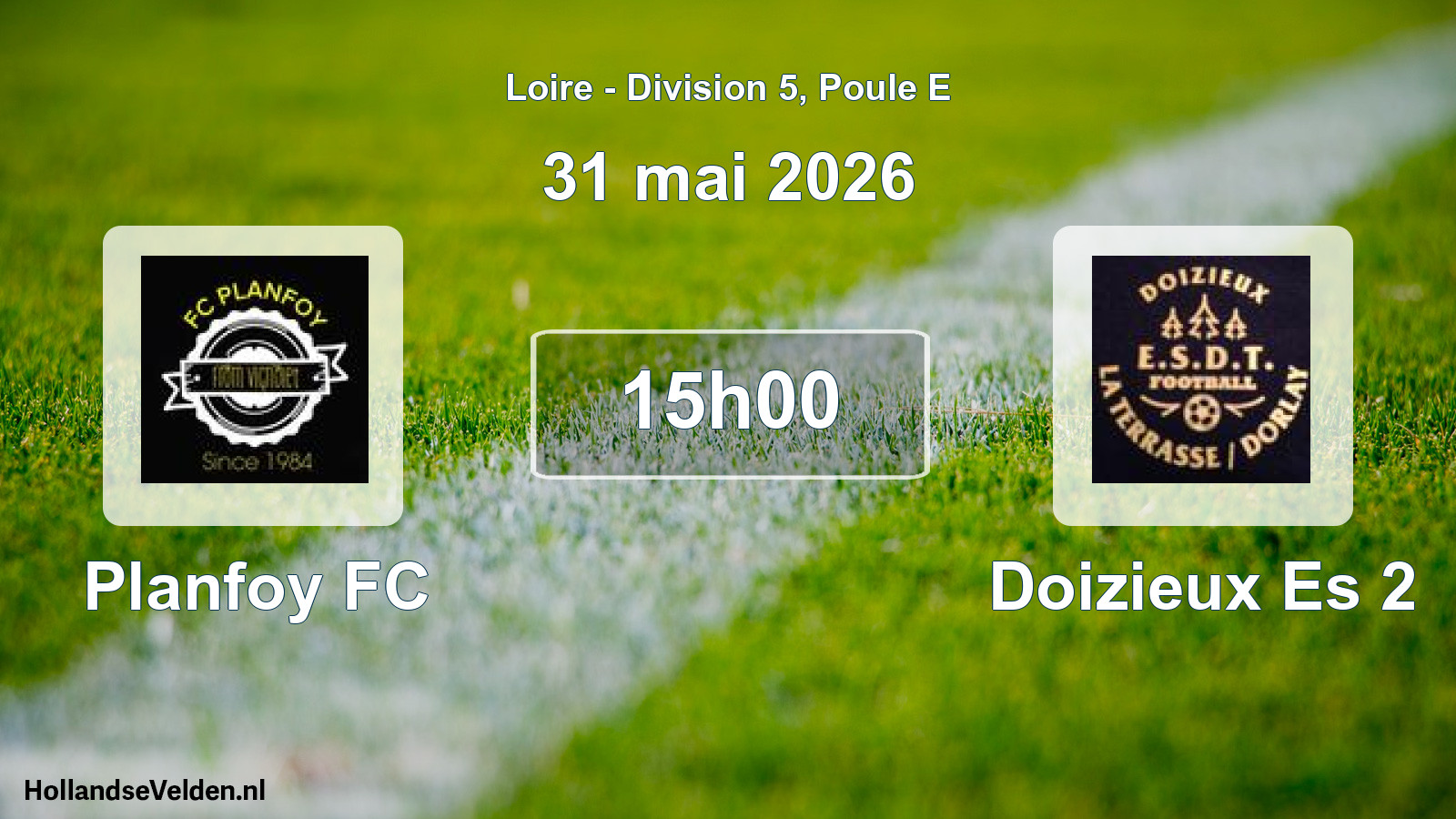 Geplande wedstrijd: Planfoy FC - Doizieux Es 2 (31 mei 2026)