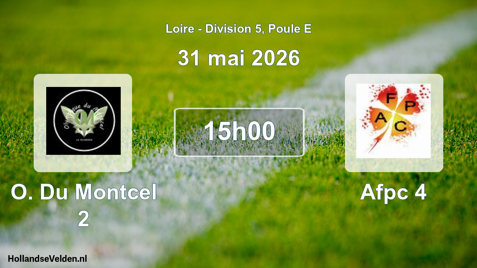 Match programmé: O. Du Montcel 2 - Afpc 4 (31 mai 2026)