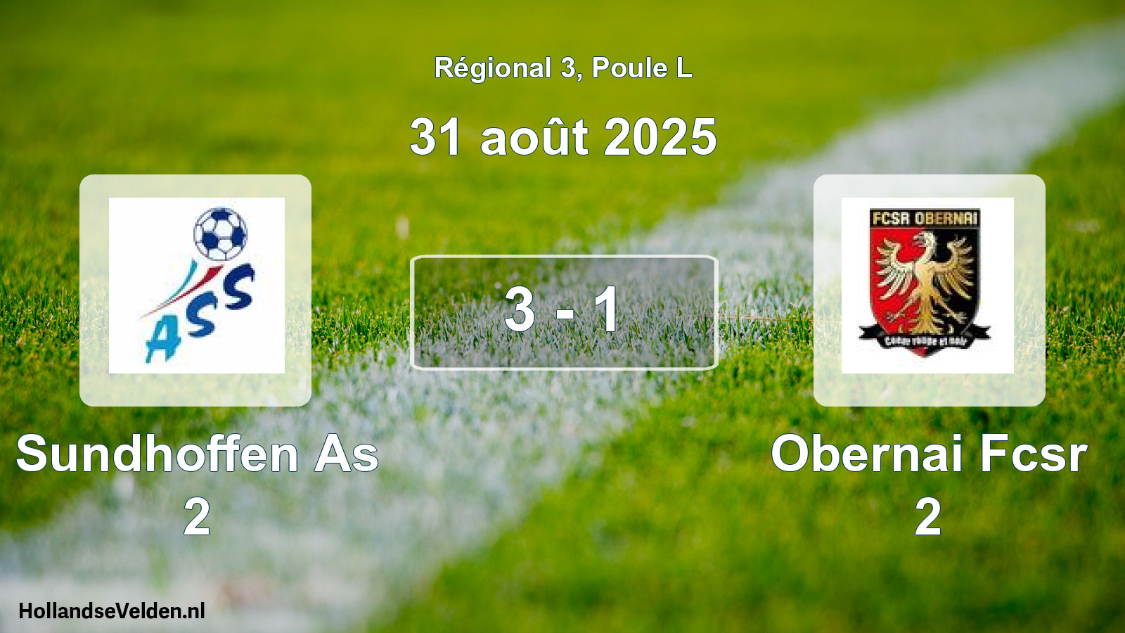 Gespeelde wedstrijd: Sundhoffen As 2 - Obernai Fcsr 2 3 - 1 (31 augustus 2025)