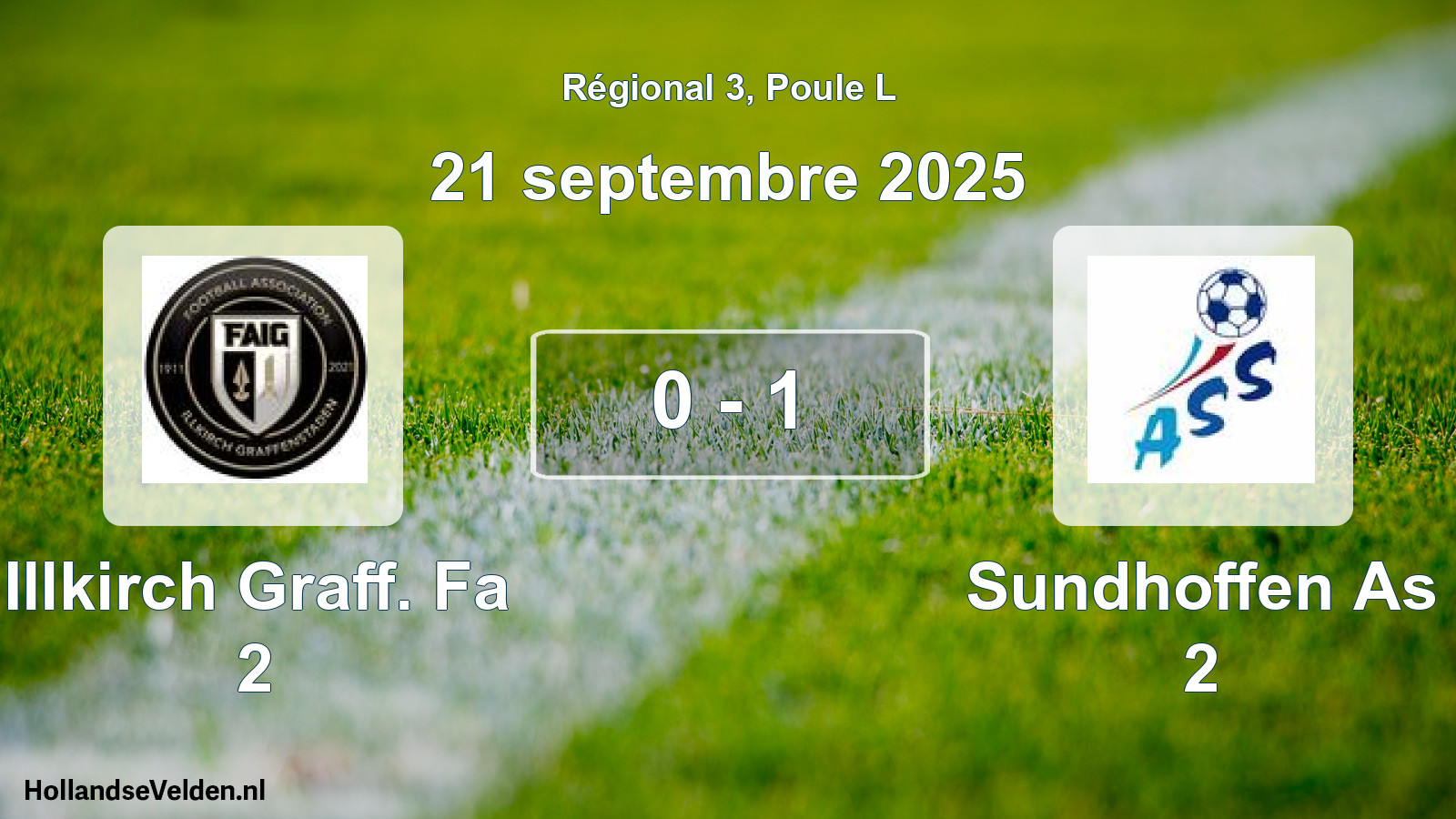 Gespeelde wedstrijd: Illkirch Graff. Fa 2 - Sundhoffen As 2 0 - 1 (21 septembre 2025)