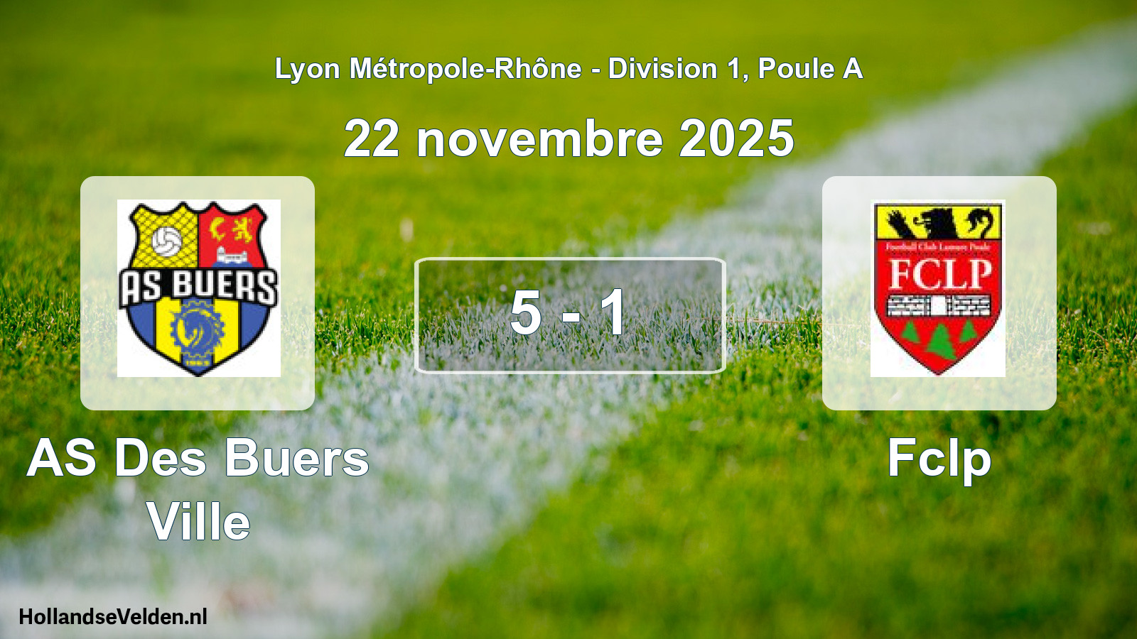 Gespeelde wedstrijd: AS Des Buers Ville - Fclp 5 - 1 (22 november 2025)