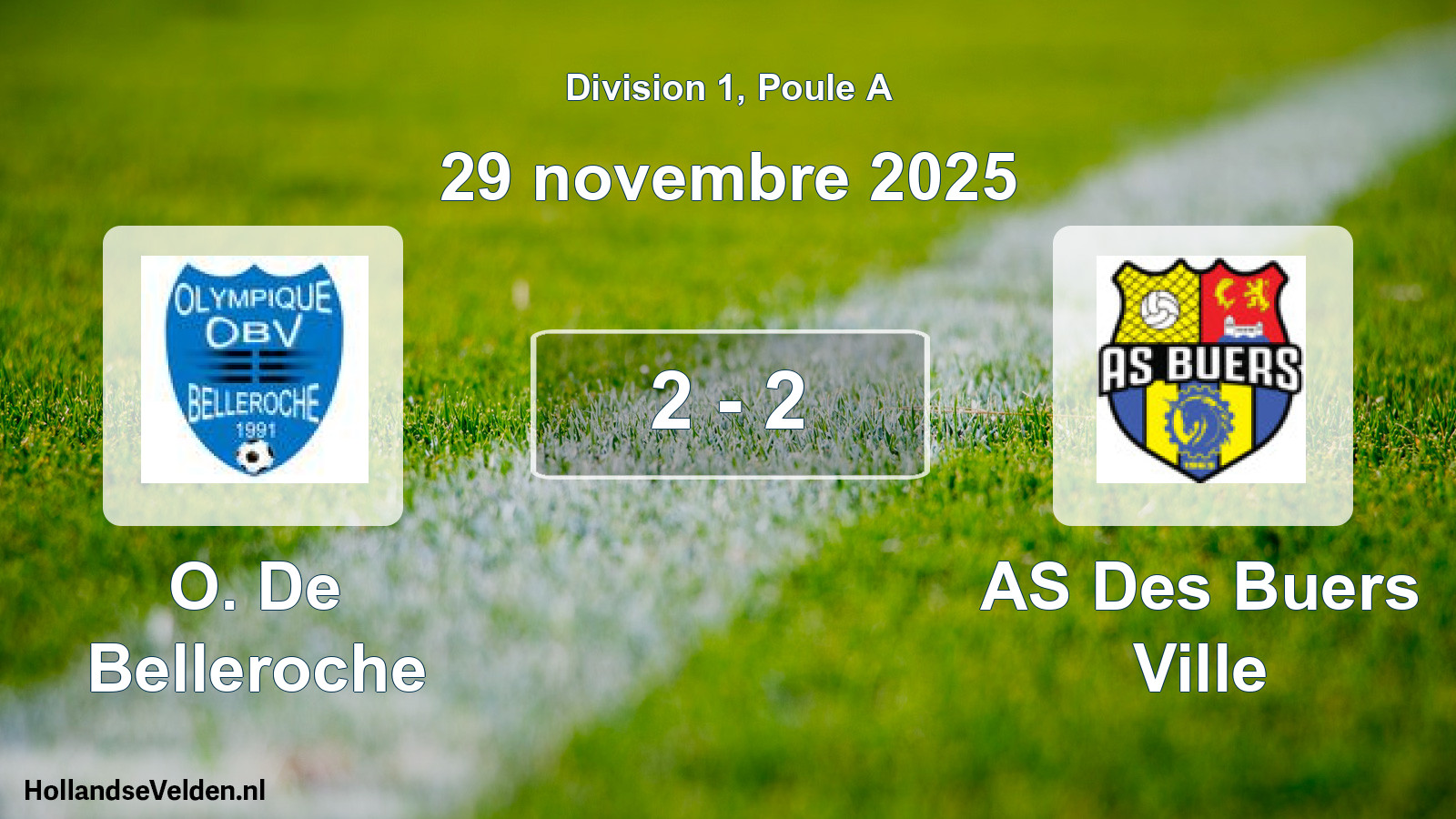 Match joué: O. De Belleroche - AS Des Buers Ville 2 - 2 (29 novembre 2025)